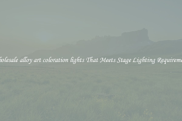Wholesale alloy art coloration lights That Meets Stage Lighting Requirements