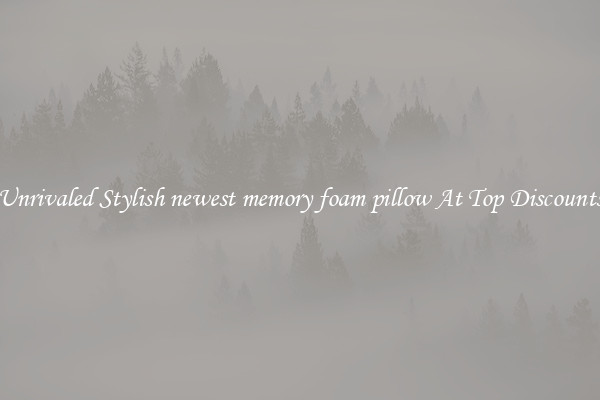 Unrivaled Stylish newest memory foam pillow At Top Discounts