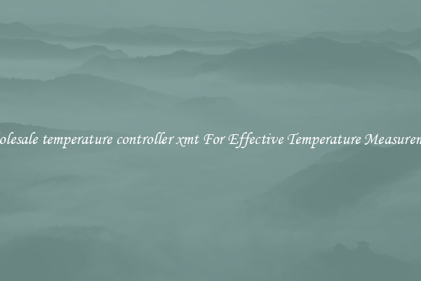 Wholesale temperature controller xmt For Effective Temperature Measurement