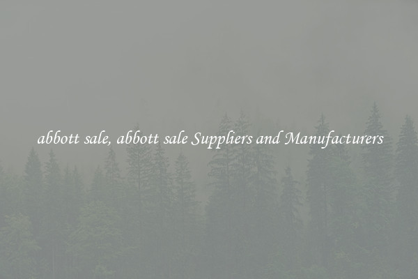 abbott sale, abbott sale Suppliers and Manufacturers