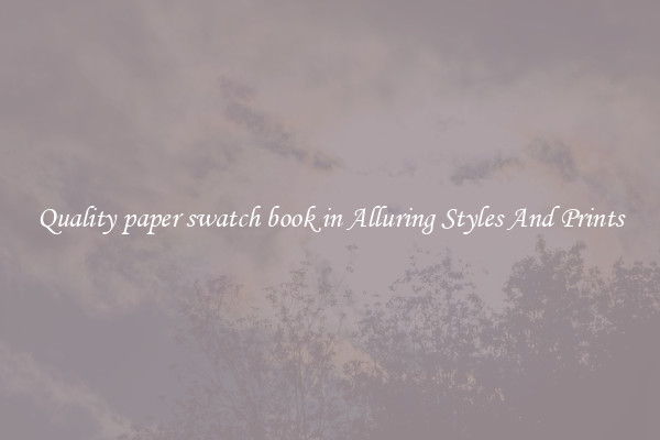 Quality paper swatch book in Alluring Styles And Prints